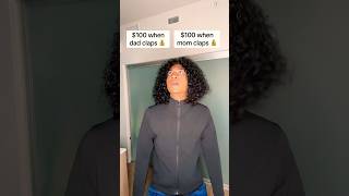 100 Dollars When Mom Or Dad Claps Viralshort Trending