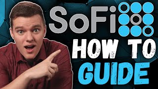 The ULTIMATE SoFi Website Step-by-Step Guide