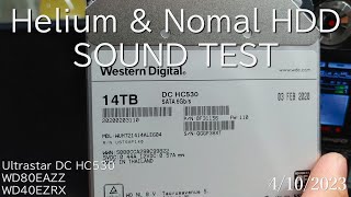 Helium  Ultrastar DC HC530 \u0026 Nomal HDD SOUND TEST