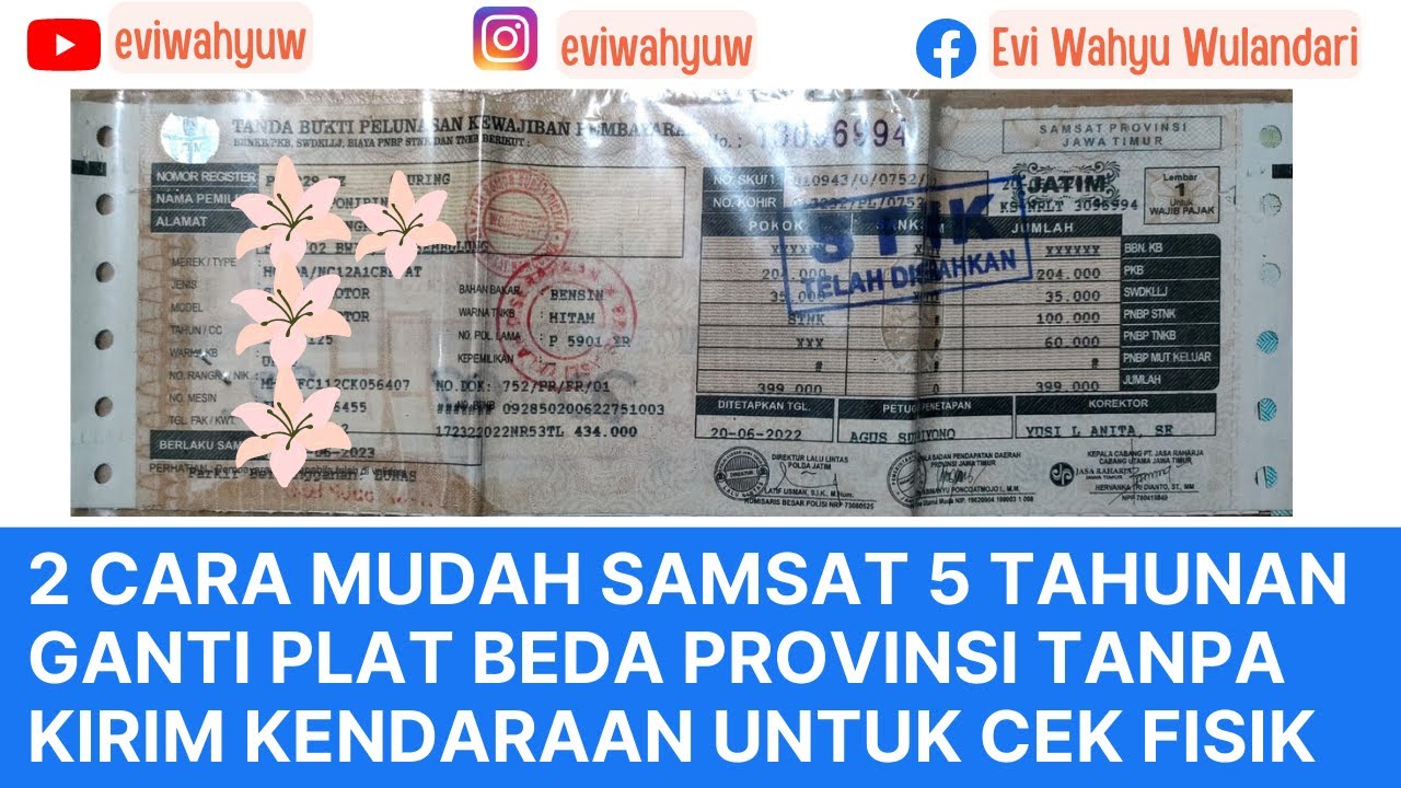 CARA SAMSAT 5 TAHUNAN GANTI PLAT KENDARAAN BERMOTOR BEDA PROVINSI TANPA ...