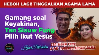 🔴 LIVE | KISAH TAN SIAUW FUNG TERIMA YESUS  | Talkshow