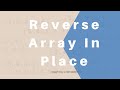 codeFumble | Reverse Array In Place (JS)