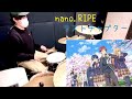 ［食戟のソーマ OP］nano.RIPE ラストチャプター 叩いてみた / Drum Cover