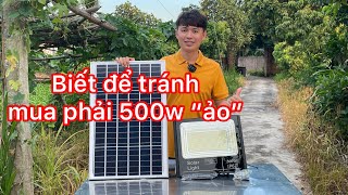 Hướng dẫn chọn đèn năng lượng mặt trời 500W đạt tiêu chuẩn