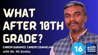 What After 10th Grade? Career Guidance, Career Counseling - Podcast