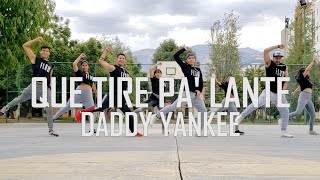 Que Tire Pa' Lante - Daddy Yankee - EDICIÓN ESPECIAL FLOW FEST - Flow Dance Fitness - Zumba