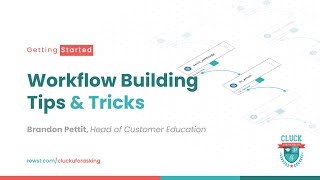 Getting Started: Tips & Tricks for Workflow Building