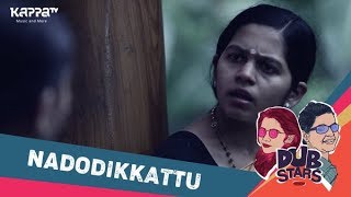 Nadodikkattu - Dubstars - Kappa TV