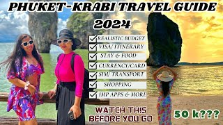 PHUKET-KRABI ITINERARY & BUDGET ONLY UNDER 50K | Phuket-Krabi Complete Travel Guide- INDIA TO PHUKET