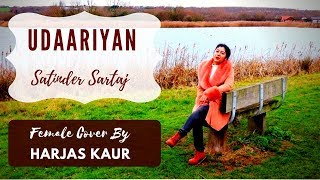 Udaariyan||Satinder Sartaj||Cover Harjas Kaur