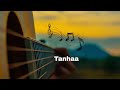 Tanhaa - Raj ( Official Song ) Harsh Creation