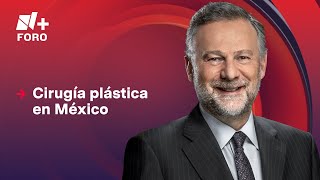 La cirugía plástica en México: Es la Hora de Opinar - 31 de enero 2025