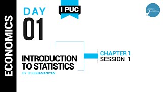 DAY 01 | ECONOMICS | I PUC | INTRODUCTION TO STATISTICS | L1