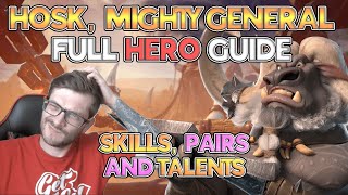 [Hero Guide] Hosk Full Hero Guide! Skills, Pairings, Talents! IS HE WORTH IT?! 5/1/1/1 or 5/5/5/5?