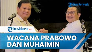 Bursa Pilpres Kian Memanas, Muncul Wacana Prabowo-Muhaimin Usai Pertemuan Kertanegara