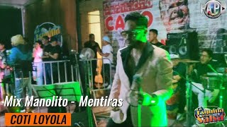 MIX MANOLITO - COTI LOYOLA (2°ANIVERSARIO DE LA ESQUINA DE LA SALSA) GRABANDO JBPRODUCCIONES🎬