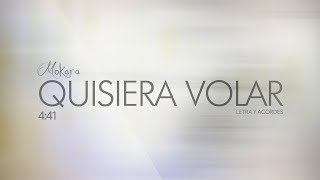 Mokara | Quisiera Volar | Letra/Acordes