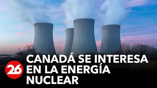 Canadá invertirá más de 700 millones de dólares en energía nuclear