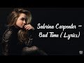 Sabrina Carpenter - Bad Time (Lyrics)