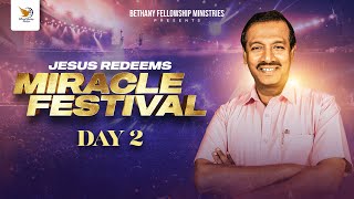 🔴 Miracle Festival 2025 | Day 2 | Bro Mohan C Lazarus | Rev Dr Jenson Jebaraj | Bethany Fellowship