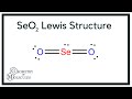 SeO2 Lewis Structure (Selenium Dioxide)