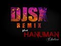 DJSX - Veer Hanuman Chalisa