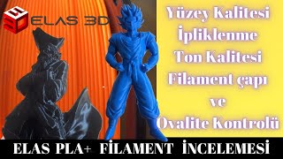 Elas Pla+ Filament İncelemesi