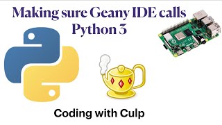 Making sure Geany calls Python 3