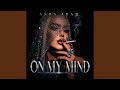On My Mind