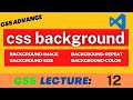CSS Background Properties | CSS Background Image | CSS Background Position | CSS Tutorials