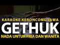 GETHUK - Asale Saka Telo -  Karaoke Keroncong Jawa | Nada Pria dan Wanita