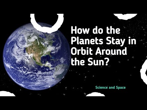 What keeps the Earth in its orbit?