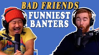 Best of Bad Friends Funniest Banters Vol. 1
