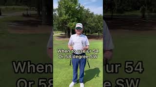 When to use your 54 and 58 degree sand wedge around the greens.