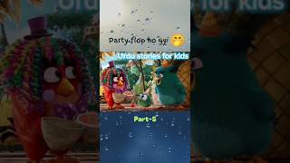 Angry Birds movie|Animated movie|@urdustoriesforkids-ct6ml #kahaniya #fairytalesstory #disney #carto