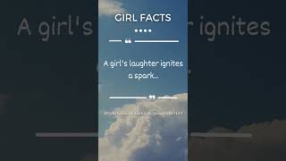 A girl's laughter ignites a spark... - Girl Facts 👧 - Daily Quotes #shorts