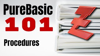 PureBasic 101 - Procedures
