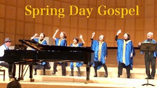 Spring Day Gospel   第46回ノバホール音楽祭