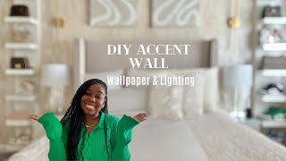 Luxury Bedroom Makeover (On A Budget) | Part 3: DIY Accent Wall | Peel \u0026 Stick Wallpaper \u0026 Lighting