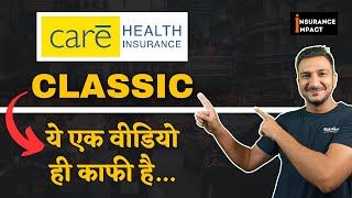 CARE CLASSIC Health Insurance - Most Important Details You Need To Know !  #healthinsurance #hindi