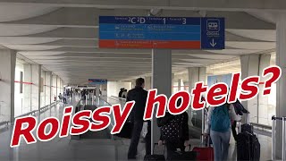 How to get to Roissy Hotels from Charles de Gaulle Airport, Paris Terminal 2E