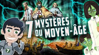 7 MYSTÈRES DU MOYEN-ÂGE ! - DOC SEVEN