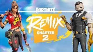 Fortnite Chapter 2 Remix!!