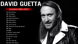 David Guetta Greatest Hits Full Album 2021 - David Guetta Best Songs Playlist 2021