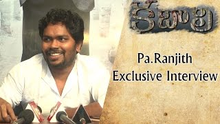 Rajinikanth Kabali Director Pa Ranjith Exclusive Interview | Radhika Apte | Celebrity Interviews