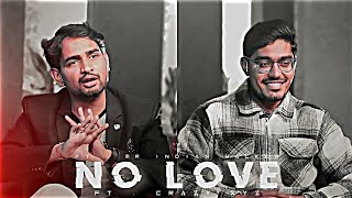 CRAZY XYZ - NO LOVE l AMIT BHAI l NO LOVE EDIT l SHUBH SONG EDIT