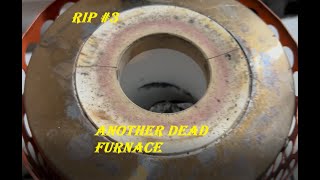 RIP Furnace 3 ! Death of another Silver/Gold Furnace.