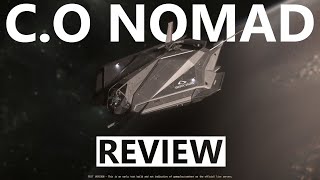 Star Citizen 4.0.1 - 10 Minutes More or Less Ship Review - C.O. NOMAD