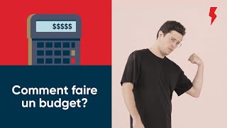 Comment faire un budget?