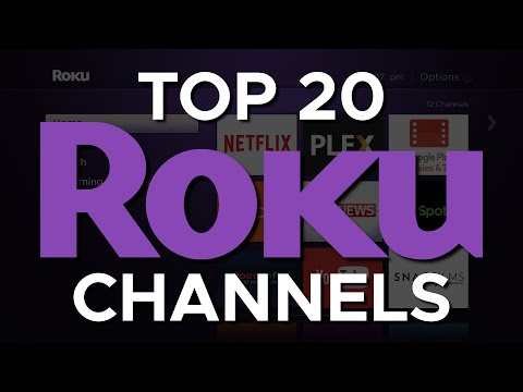 Top 20 Roku Channels You Should Install Right Now! Top 20 Roku Channels You Should Install Right Now!